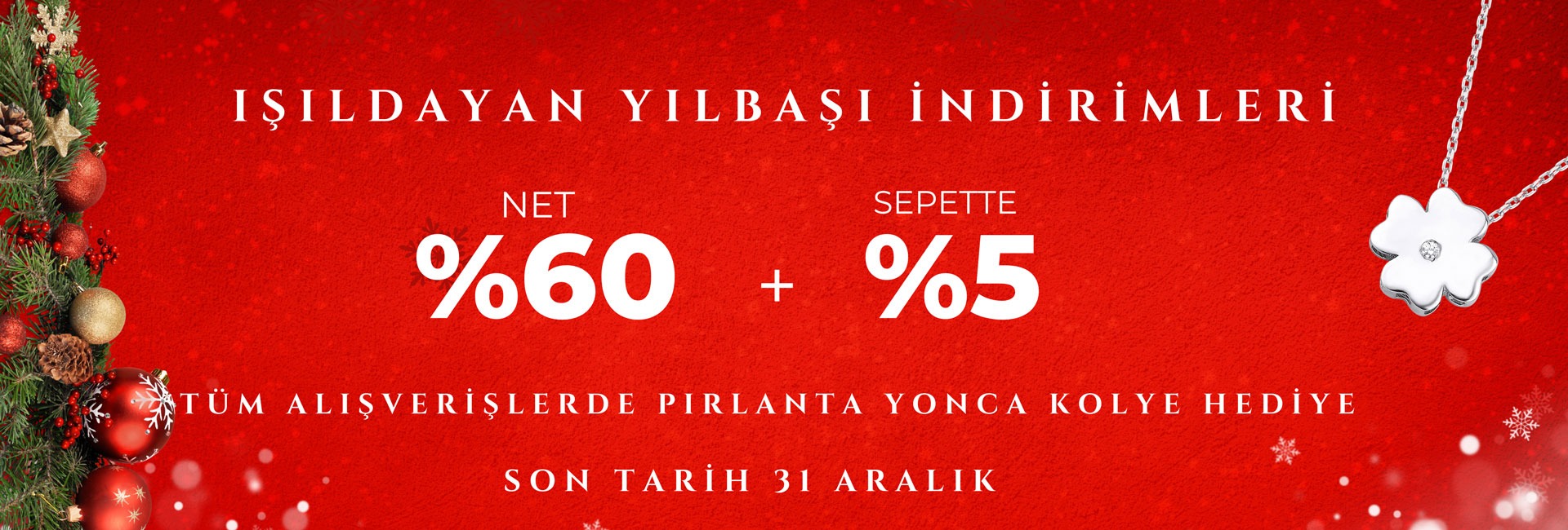 Yılbaşı Kampanyası